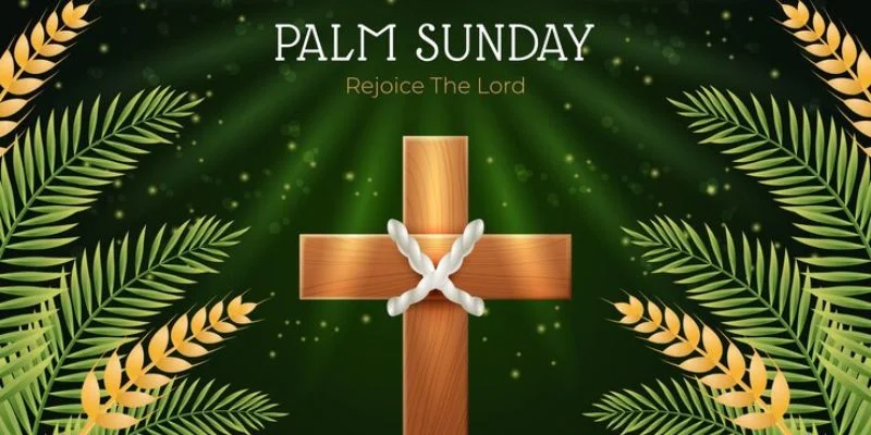 Happy palm Sunday Prayer