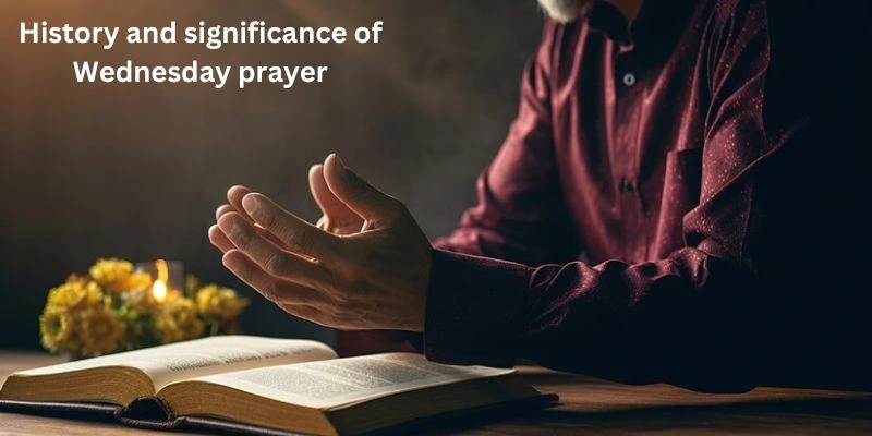 Wednesday Morning Prayer Can Change Your Week