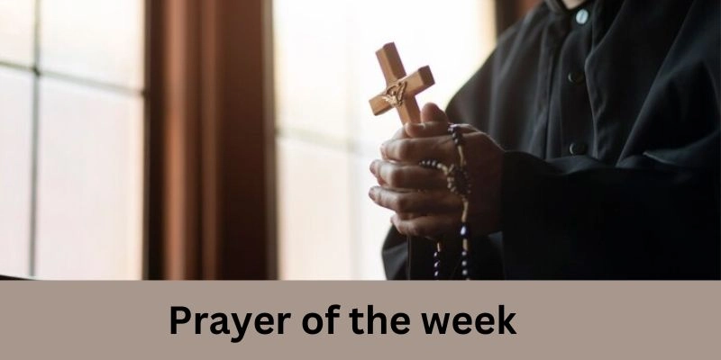 Prayer of the week