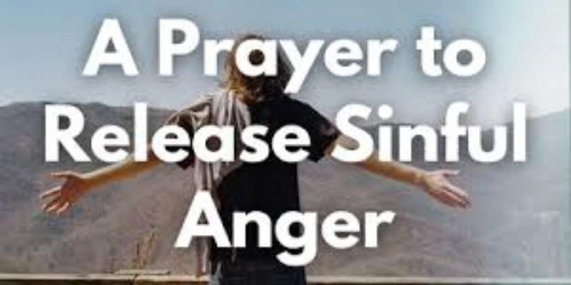 A Prayer for Anger Finding Peace in the Storm