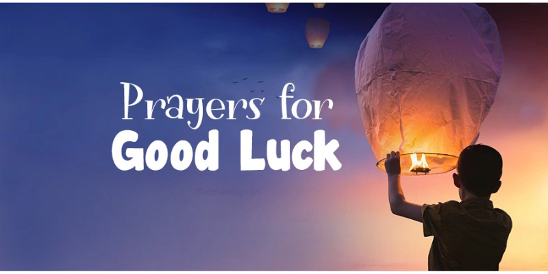 Prayer for Good Luck Invoking Blessings and Success