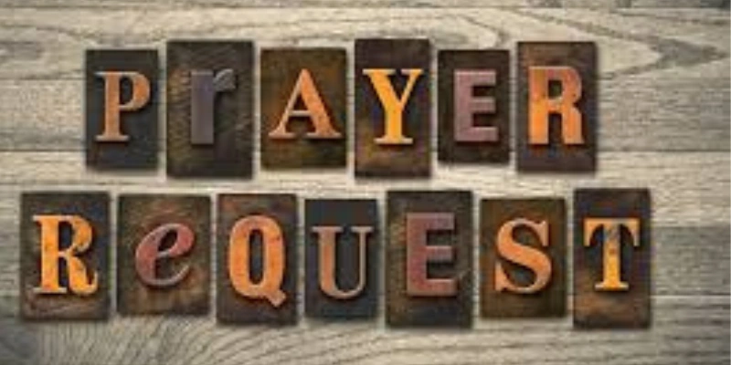 Baptist Church Prayer Request: Lifted in Prayer