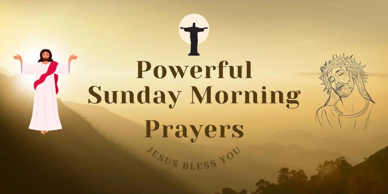 Sunday Morning Blessing Prayer