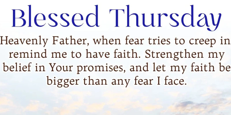 Thursday Morning Prayer: A Blessing for the Day Ahead